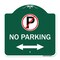 Signmission No Parking No Parking & Arrow Pointing Left & Right Heavy-Gauge Alum Sign, 18" x 18", GW-1818-23819 A-DES-GW-1818-23819 - alternate 1